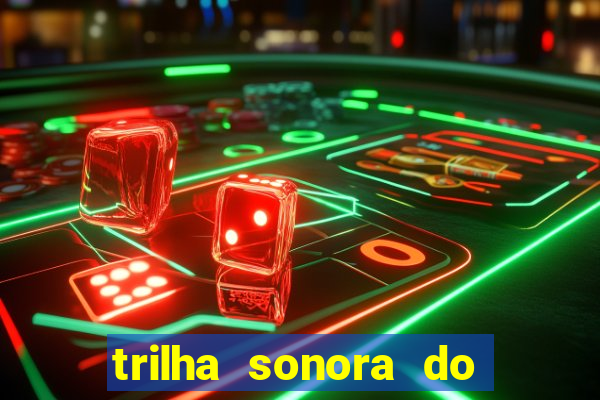 trilha sonora do filme cruzeiro das loucas